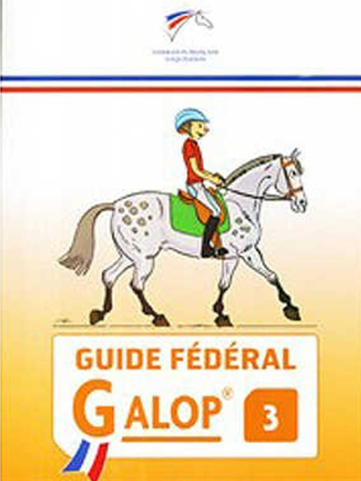 Guide Fédéral FFE Galop 3